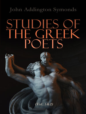 cover image of Studies of the Greek Poets (Volume 1&2)